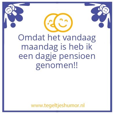 Tegeltje: Maandag