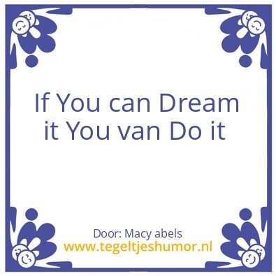 Tegeltje: Droom