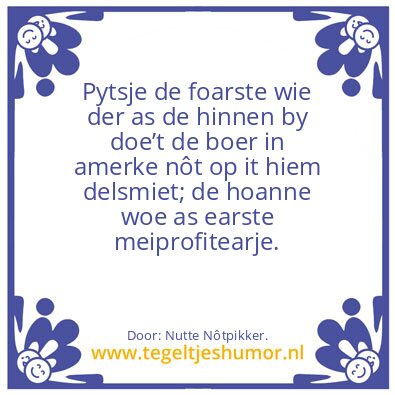 Tegeltje: Pytsje ….