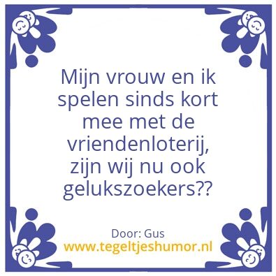 Tegeltje: VriendenLoterijs
