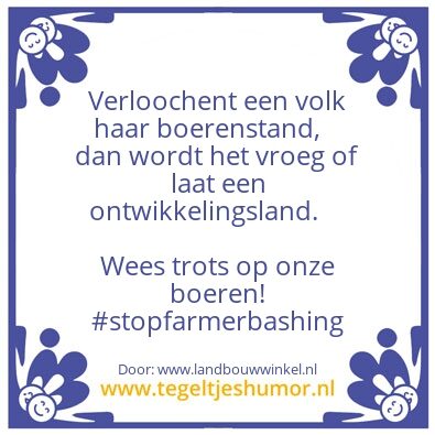 Tegeltje: #stopfarmerbashing