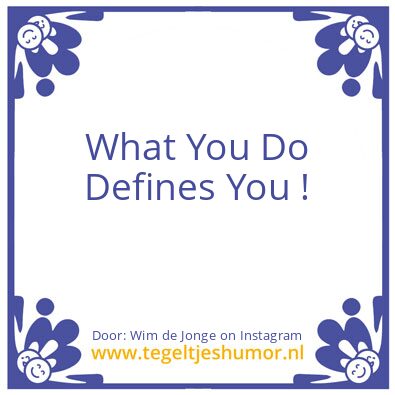 Tegeltje: What ?