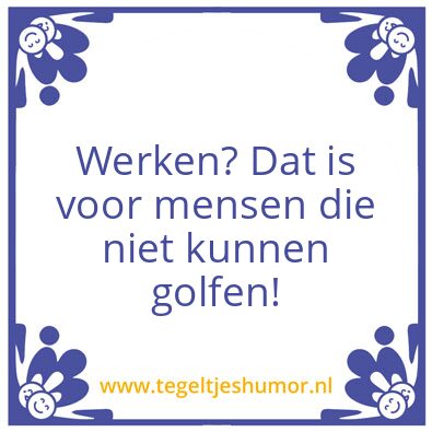 Tegeltje: golfen