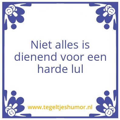 Tegeltje: Tegelwijsheid by Sjaan
