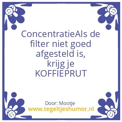 Tegeltje: concentratie