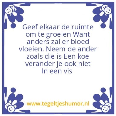 Tegeltje: Spreuk