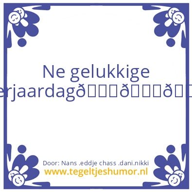 Tegeltje: ðŸ·ðŸ·ðŸŽ‚ðŸŽ‚ðŸŽ‚ðŸ˜—