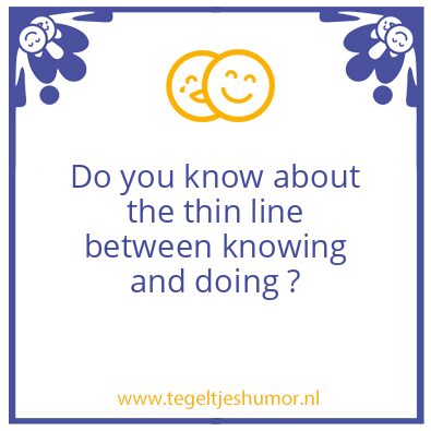 Tegeltje: Knowing.