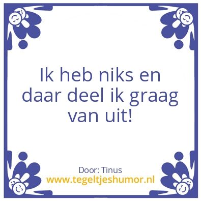 Tegeltje: Spreuk