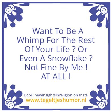 Tegeltje: Not Fine By Me !