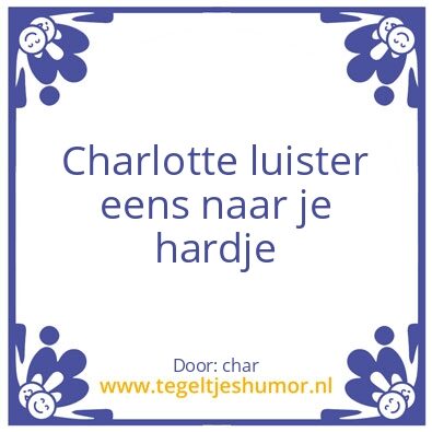 Tegeltje: charlotte