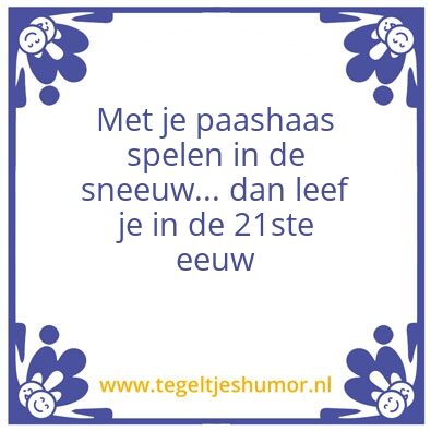 Tegeltje: Pasen in de sneeuw