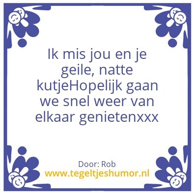 Tegeltje: Geile kutje