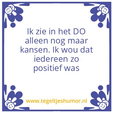 Tegeltje: DO kansen