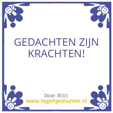 Tegeltje: gedachten