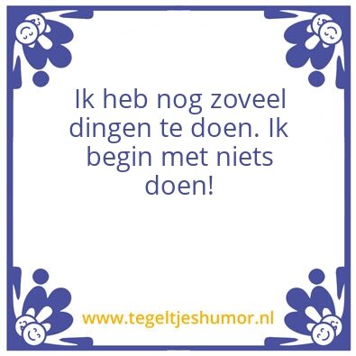 Tegeltje: Spreuk