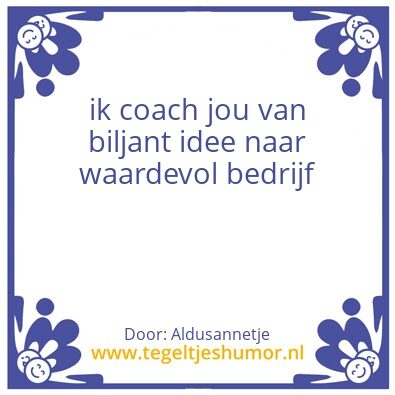 Tegeltje: Waardevolle quotes