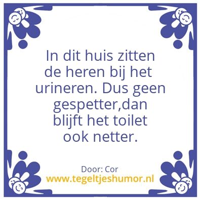 Tegeltje: heren zitten op het toilet