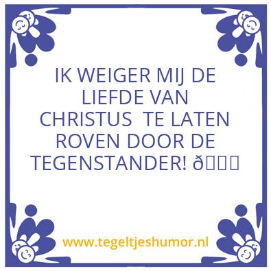 Tegeltje: De macht van Christus