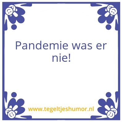 Tegeltje: Covid