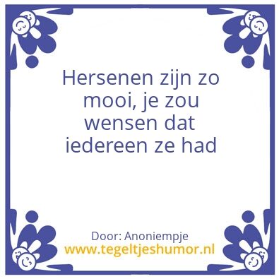 Tegeltje: Spreuk van de week