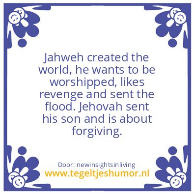 Tegeltje: Jaweh VS Jehovah