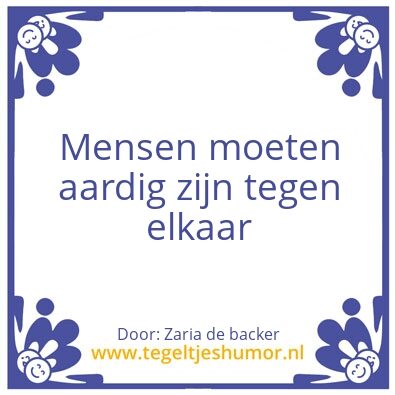 Tegeltje: Aardig
