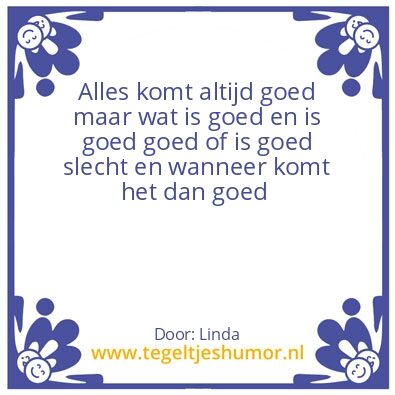 Tegeltje: Goed
