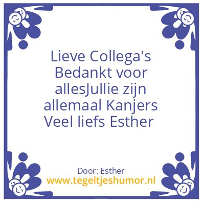 Tegeltje: Afscheid collega’s