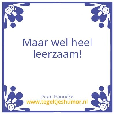 Tegeltje: leerzaam