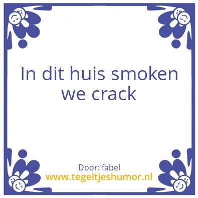 Tegeltje: crack