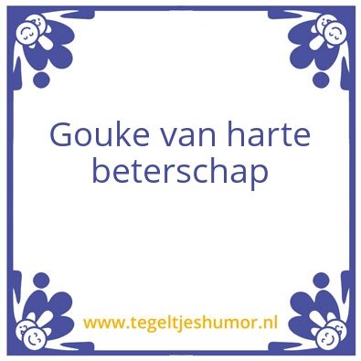 Tegeltje: gouke