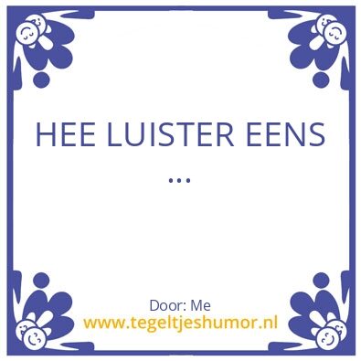 Tegeltje: Luisteren