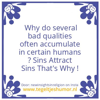 Tegeltje: Sins Attract Sins