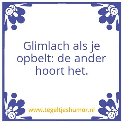 Tegeltje: Glimlachen