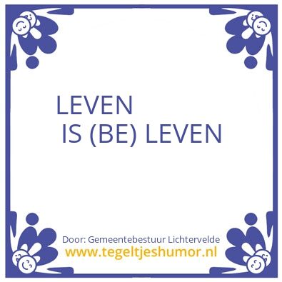 Tegeltje: LEVEN