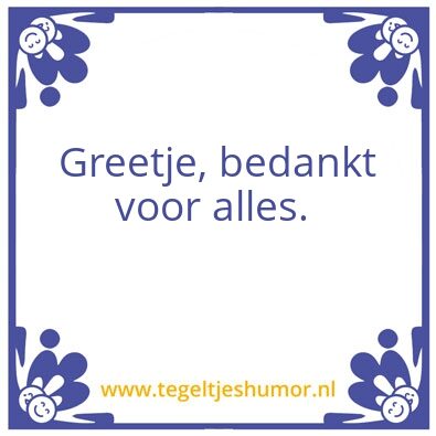 Tegeltje: Greetje
