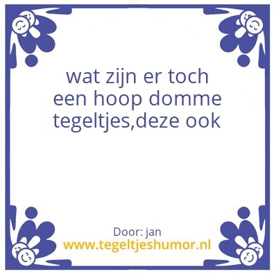 Tegeltje: jan