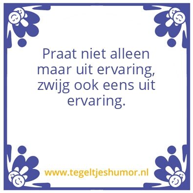 Tegeltje: Praat en zwijg
