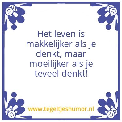 Tegeltje: Leven