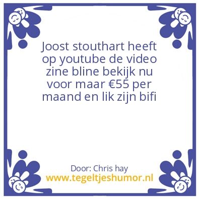 Tegeltje: Joost stouthart