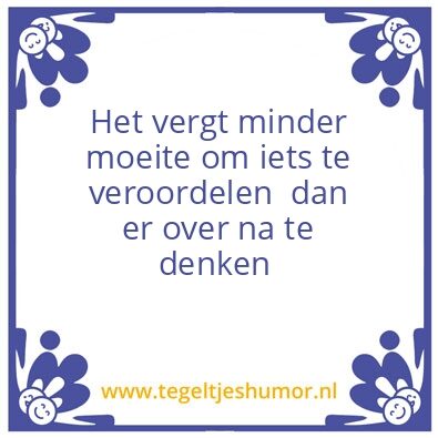 Tegeltje: denkwijze