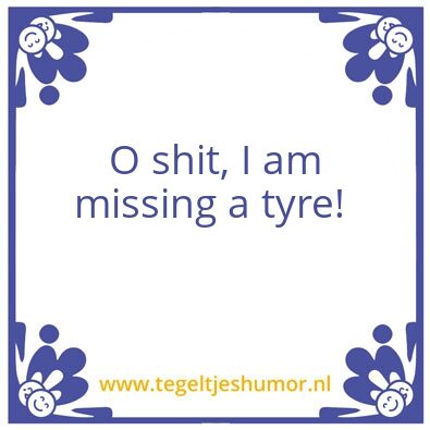 Tegeltje: Tire