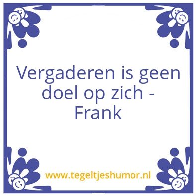 Tegeltje: Vergaderen