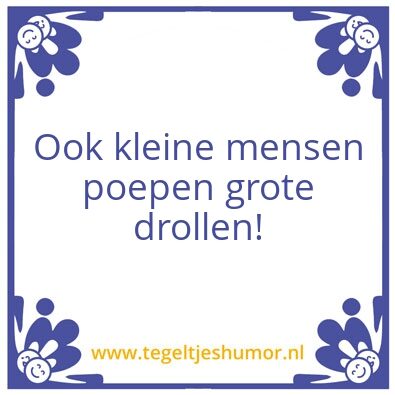 Tegeltje: Drollen