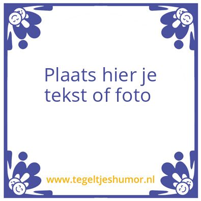 Tegeltje: Foto