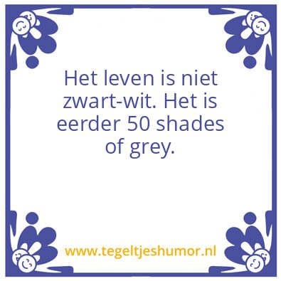 Tegeltje: Het leven