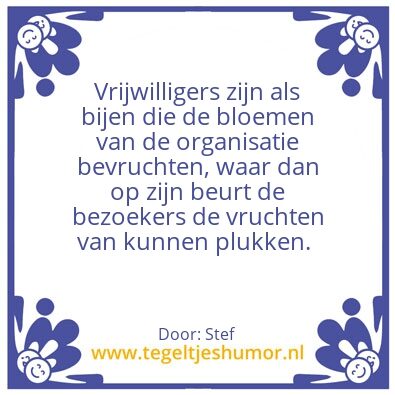 Tegeltje: Vrijwilligers