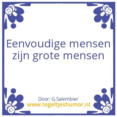 Tegeltje: Eenvoud