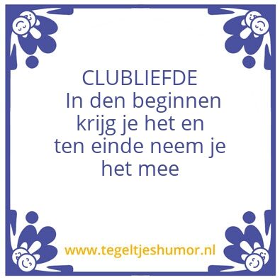 Tegeltje: CLUBLIEFDE
